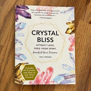 Crystal Bliss Book Attract Love Feed Your Spirit by Devi Brown Soft Cover 2019